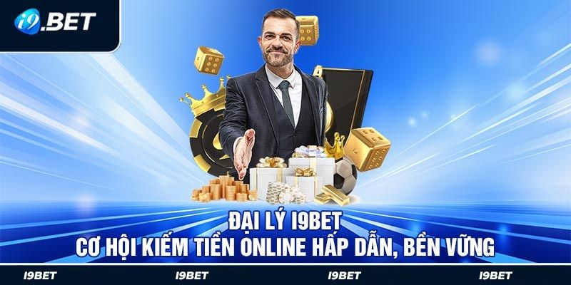 Các thỏa thuận quan trọng trước khi trở thành đại lý i9bet